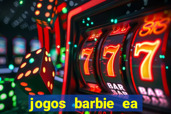 jogos barbie ea magia da moda